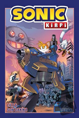 Kirpi Sonic Cilt 6 - Son Dakika - Ian Flynn - Presstij Kitap - Fiyatı 