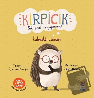 Kirpicik - Canan Kuloğlu - Sincap Kitap - Fiyatı - Yorumları - Satın A