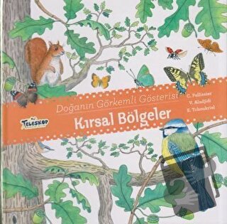 Kırsal Bölgeler - Doğanın Görkemli Gösterisi (Ciltli) - C. Pellissier 