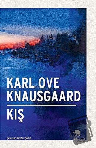 Kış (Ciltli) - Karl Ove Knausgaard - MonoKL Yayınları - Fiyatı - Yorum