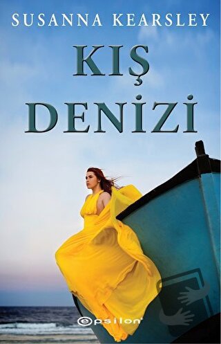 Kış Denizi - Susanna Kearsley - Epsilon Yayınevi - Fiyatı - Yorumları 