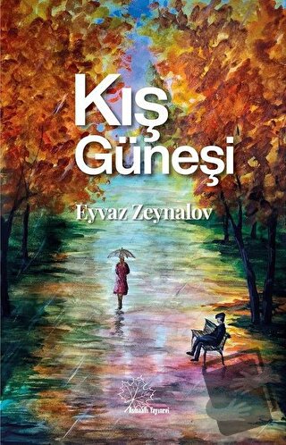 Kış Güneşi - Eyvaz Zeynalov - Asmaaltı Yayınevi - Fiyatı - Yorumları -