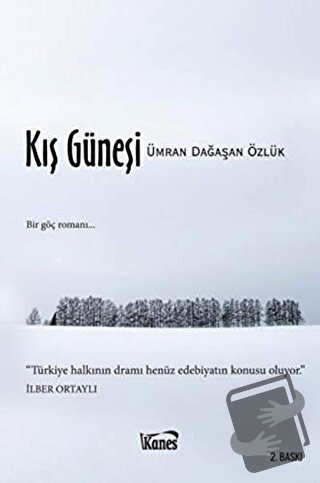 Kış Güneşi - Ümran Dağaşan Özlük - Kanes Yayınları - Fiyatı - Yorumlar