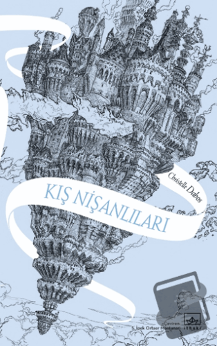 Kış Nişanlıları - Aynadan Geçen Kız Serisi 1. Kitap - Christelle Dabos