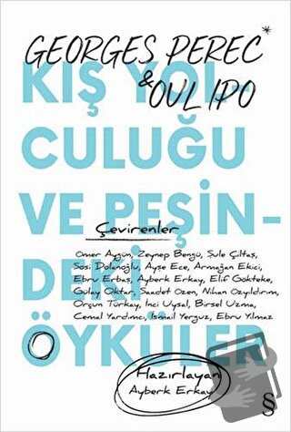 Kış Yolculuğu ve Peşindeki Öyküler - Georges Perec - Everest Yayınları