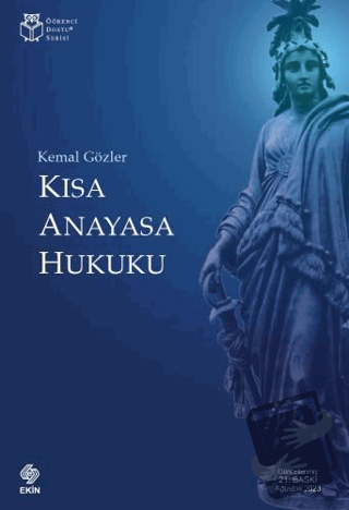 Kısa Anayasa Hukuku - Kemal Gözler - Ekin Basım Yayın - Fiyatı - Yorum