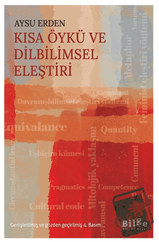 Kısa Öykü ve Dilbilimsel Eleştiri - Aysu Erden - Bilge Kültür Sanat - 