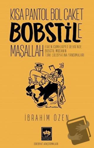 Kısa Pantol Bol Caket Bobstile Maşallah - İbrahim Özen - Ötüken Neşriy