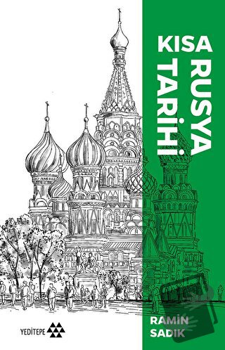 Kısa Rusya Tarihi - Ramin Sadık - Yeditepe Yayınevi - Fiyatı - Yorumla