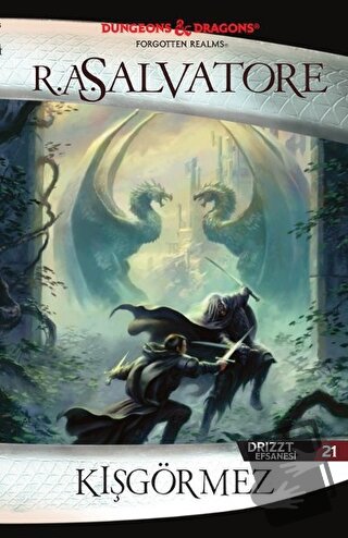 Kışgörmez - Drizzt Efsanesi 21. Kitap - R. A. Salvatore - İthaki Yayın