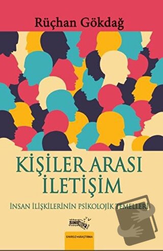 Kişiler Arası İletişim - Rüçhan Gökdağ - Sınırsız Kitap - Fiyatı - Yor