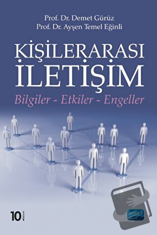 Kişilerarası İletişim - Ayşen Temel Eğinli - Nobel Akademik Yayıncılık