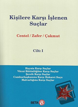 Kişilere Karşı İşlenen Suçlar Cilt 1 - Hamide Zafer - Beta Yayınevi - 