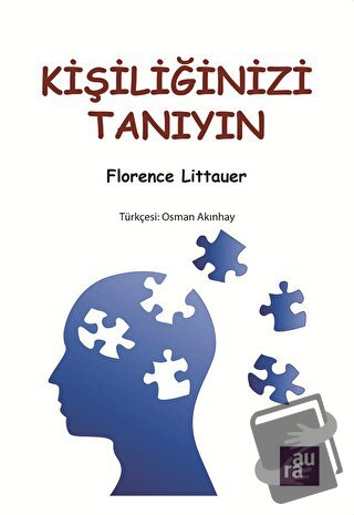 Kişiliğinizi Tanıyın - Florence Littauer - Aura Kitapları - Fiyatı - Y