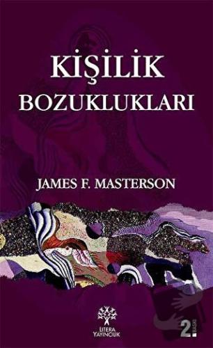 Kişilik Bozuklukları - James F. Masterson - Litera Yayıncılık - Fiyatı