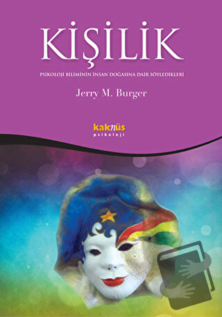 Kişilik - Jerry M. Burger - Kaknüs Yayınları - Fiyatı - Yorumları - Sa