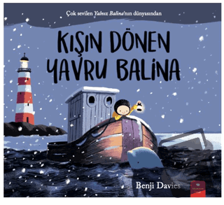 Kışın Dönen Yavru Balina - Benji Davies - Redhouse Kidz Yayınları - Fi