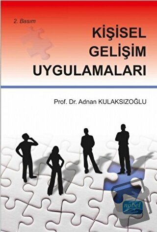 Kişisel Gelişim Uygulamaları - Adnan Kulaksızoğlu - Nobel Akademik Yay