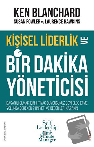 Kişisel Liderlik ve Bir Dakika Yöneticisi - Ken Blanchard - Sola Unita