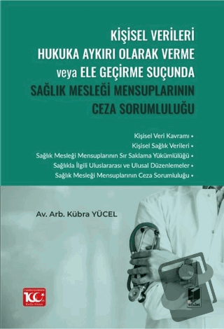 Kişisel Verileri Hukuka Aykırı Olarak Verme veya Ele Geçirme Suçunda S