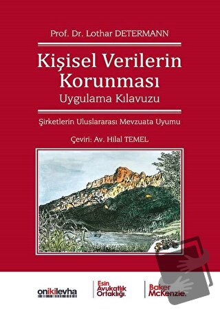 Kişisel Verilerin Korunması Uygulama Kılavuzu (Ciltli) - Lothar Determ