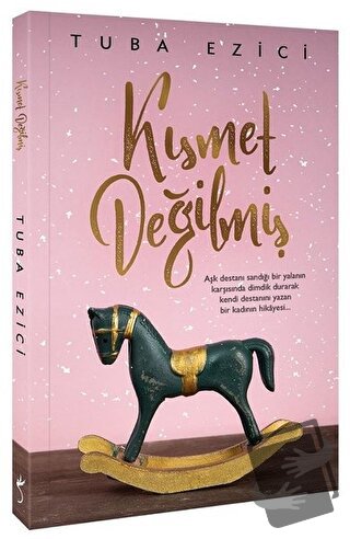 Kısmet Değilmiş - Tuba Ezici - İndigo Kitap - Fiyatı - Yorumları - Sat