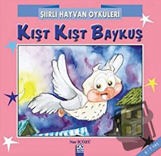 Kışt Kışt Baykuş - Nur İçözü - Altın Kitaplar - Fiyatı - Yorumları - S