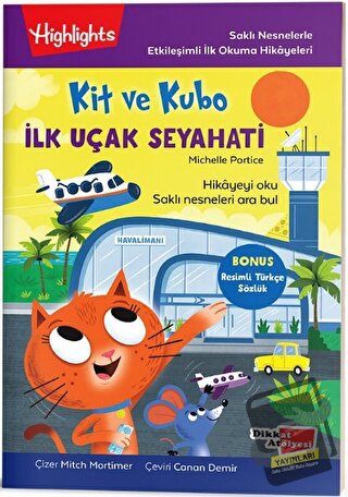 Kit ve Kubo İlk Uçak Seyahati - Michelle Portice - Dikkat Atölyesi Yay