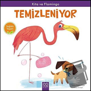 Kita ve Flamingo Temizleniyor - Sağlıklı Yaşam - Jamey Christoph - 100