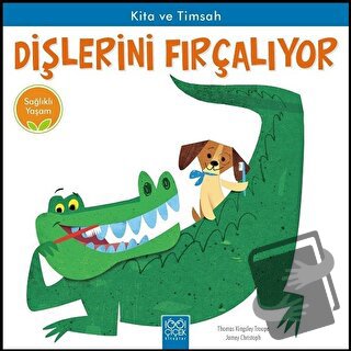 Kita ve Timsah Dişlerini Fırçalıyor - Sağlıklı Yaşam - Jamey Christoph