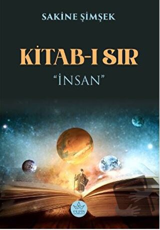 Kitab-ı Sır - Sakine Şimşek - Elpis Yayınları - Fiyatı - Yorumları - S