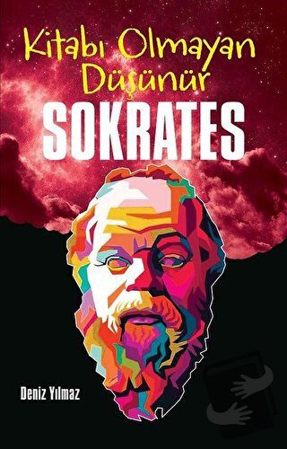 Kitabı Olmayan Düşünür Sokrates - Deniz Yılmaz - Halk Kitabevi - Fiyat