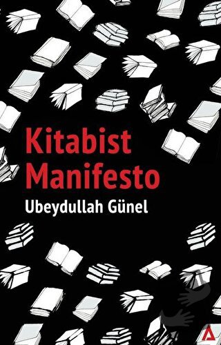 Kitabist Manifesto - Ubeydullah Günel - Kanon Kitap - Fiyatı - Yorumla