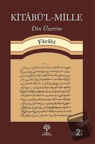 Kitabü’l-Mille - Farabi - Litera Yayıncılık - Fiyatı - Yorumları - Sat