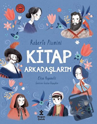 Kitap Arkadaşlarım - Roberto Piumini - Doğan Çocuk - Fiyatı - Yorumlar