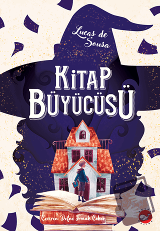 Kitap Büyücüsü - Lucas de Sousa - Beyaz Balina Yayınları - Fiyatı - Yo