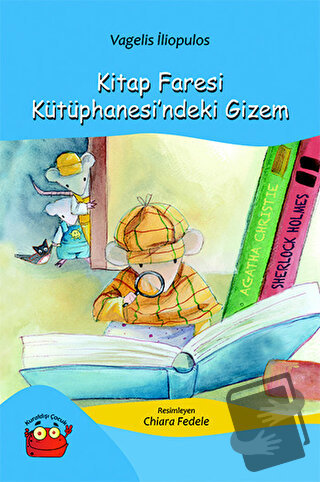 Kitap Faresi Kütüphanesi'ndeki Gizem - Vagelis İliopulos - Kuraldışı Y