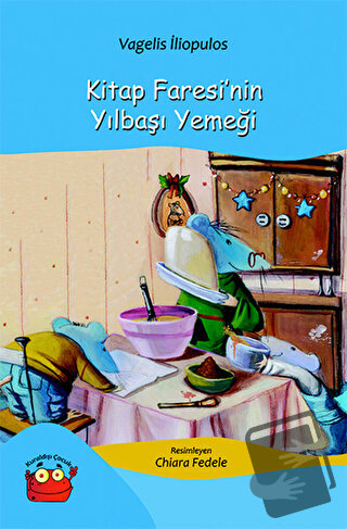 Kitap Faresi'nin Yılbaşı Yemeği - Vagelis İliopulos - Kuraldışı Yayıne