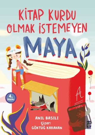 Kitap Kurdu Olmak İstemeyen Maya - Anıl Basılı - Timaş Çocuk - Fiyatı 