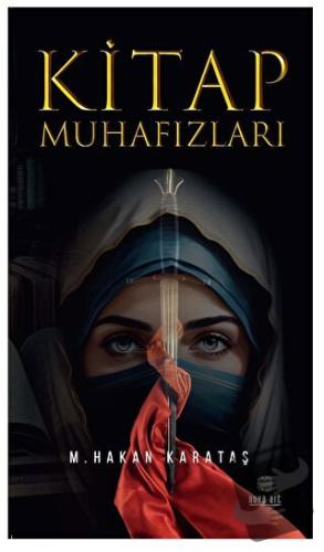 Kitap Muhafızları - Murat Hakan Karataş - Nova Art - Fiyatı - Yorumlar