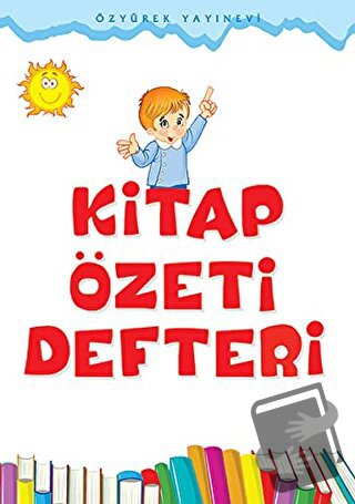 Kitap Özeti Defteri - Kolektif - Özyürek Yayınları - Fiyatı - Yorumlar