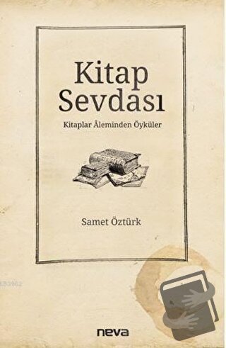 Kitap Sevdası - Samet Öztürk - Neva Yayınları - Fiyatı - Yorumları - S