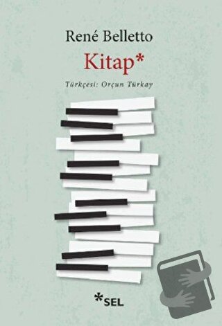 Kitap - Rene Belletto - Sel Yayıncılık - Fiyatı - Yorumları - Satın Al