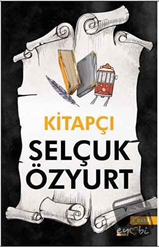 Kitapçı - Selçuk Özyurt - Eyobi Yayınları - Fiyatı - Yorumları - Satın