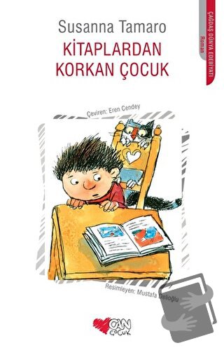 Kitaplardan Korkan Çocuk - Susanna Tamaro - Can Çocuk Yayınları - Fiya