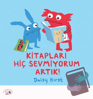 Kitapları Hiç Sevmiyorum Artık! - Daisy Hirst - Nesin Yayınevi - Fiyat