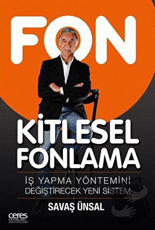 Kitlesel Fonlama - Savaş Ünsal - Ceres Yayınları - Fiyatı - Yorumları 