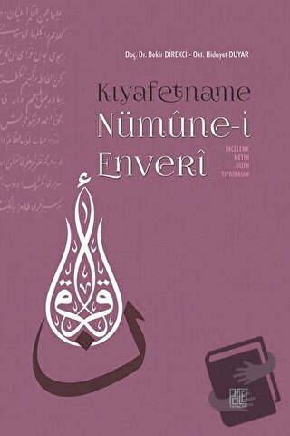 Kıyafetname - Numune-i Enveri - Bekir Direkci - Palet Yayınları - Fiya