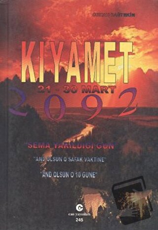 Kıyamet 21 - 30 Mart 2092 - Orhan Dağtekin - Can Yayınları (Ali Adil A