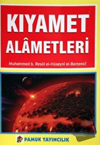 Kıyamet Alametleri (Kıyamet-004) - Muhammed B. Resul Al-Hüseyni - Pamu